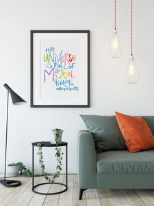 "The universe is full of magical things." - Eden Phillpotts - lettering art, colorful art, office decor