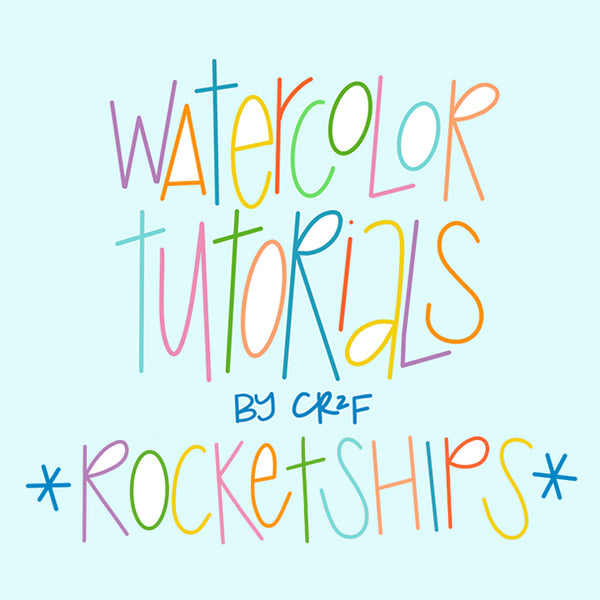 Rocketships! Watercolor Tutorial by Carrie at CR2F