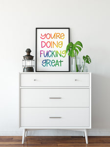 You're Doing Fucking Great - Watercolor Art Print -  Floral watercolor, Rainbow lettering - BrightKind Creative
