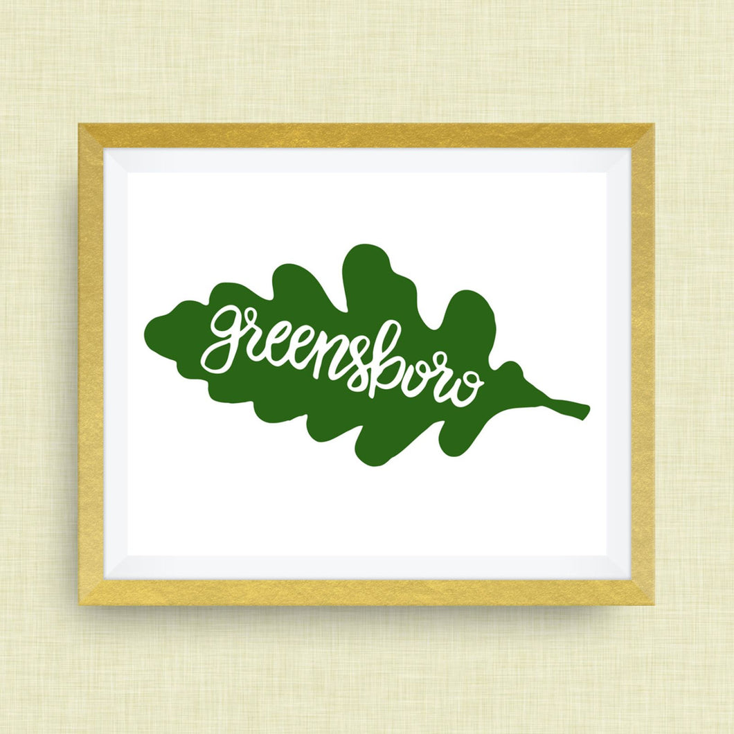 Greensboro Art Print - Greensboro, NC, oak leaf, hand drawn, hand lettered, Option of Real Gold Foil
