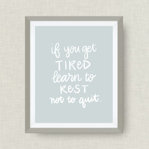 if you get tired learn to rest not to quit - option of Gold Foil