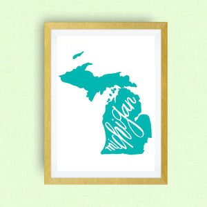 Michigan Print - hand lettering, hand drawn, teal, Michigan art print