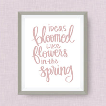 ideas bloomed like flowers in the spring print, option of Gold Foil Print