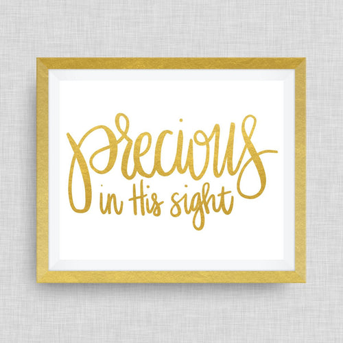 precious in His sight. - option of Gold Foil