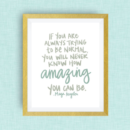 know how amazing you can be, option of foil, gold foil, badass woman