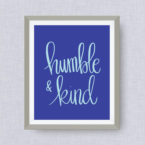 humble & kind art print, option Gold Foil, love, anniversary art