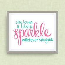 She Leaves a Little Sparkle Wherever She Goes, option of Gold Foil Print