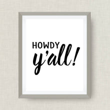 Howdy Y'all! -  Real Gold Foil