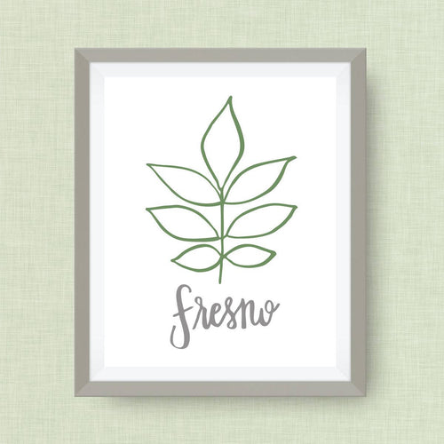 Fresno CA Art Print - Fresno Ash Leaf hand drawn, hand lettered, Option of Real Gold Foil