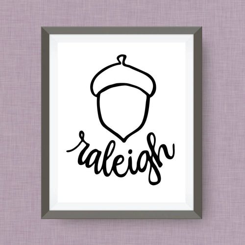Raleigh Acorn Art Print - City of Oaks, NC, hand drawn, hand lettered, Option of Real Gold Foil