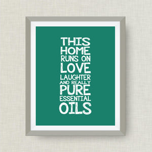 essential oil art print - love, home, pure oils, laughter - option of real gold foil, rainbow, watercolor