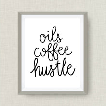 oils coffee hustle -essential oil art print - option of real gold foil, rainbow, watercolor