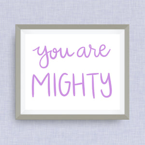 you are mighty print, option of gold foil print