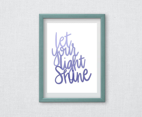 Let Your Light Shine, Art Print, option of Gold Foil Print