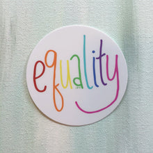 rainbow equality sticker - laptop sticker, bumper sticker, water bottle sticker, pride sticker