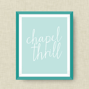 chapel thrill art print, chapel hill nc