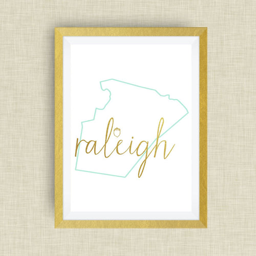 Raleigh - Wake County - Art Print, Raleigh NC, option of Gold Foil Print