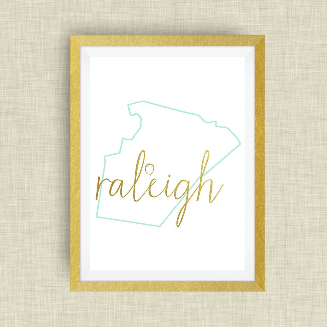 Raleigh - Wake County - Art Print, Raleigh NC, option of Gold Foil Print
