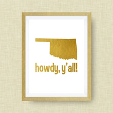 Oklahoma Gold Foil Print, Howdy Y'all! -  Real Gold Foil