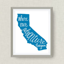 california art print - where our adventure began (TM)