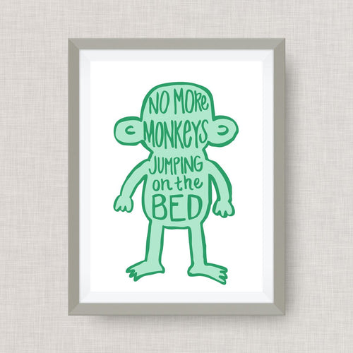 No More Monkeys Jumping on the Bed- Custom Nursery Art - Pick your colors!