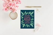 Bonus Mom Mother's Day Card - Stepmom card, Momma, Mama