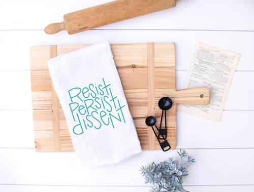 Resist Persist Dissent Cotton Tea Towel, Dish Towel, Kitchen Towel