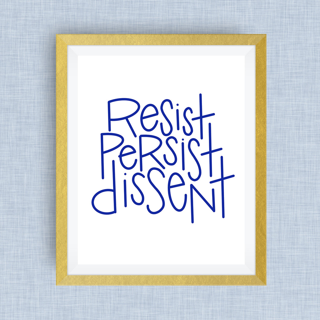 resist persist dissent art print - cr2f
